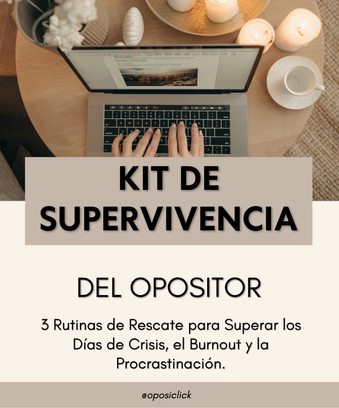 KIT DE SUPERVIVENCIA DEL OPOSITOR GRATIS